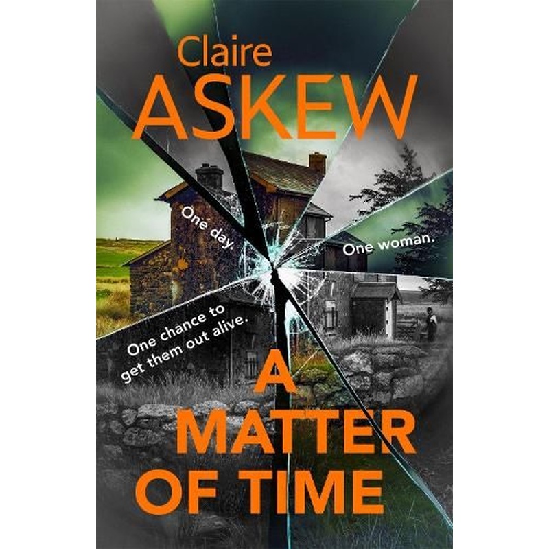 A Matter of Time: The tense and thrilling hostage thriller, nominated for the McIlvanney Prize