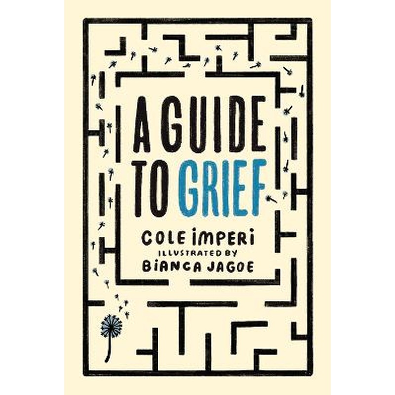 A Guide to Grief