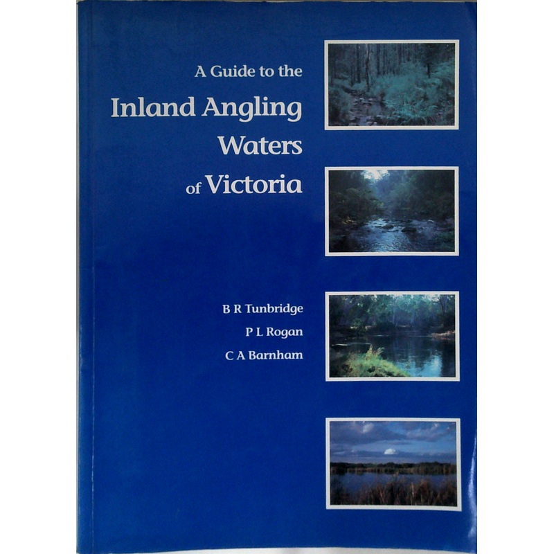 A Guide To The Inland Angling Waters Of Victoria