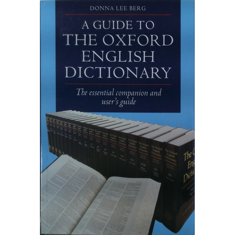 A Guide To The Oxford English Dictionary