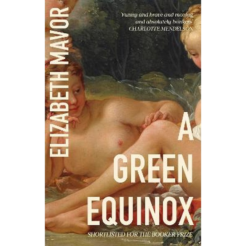 A Green Equinox: The witty, dazzling rediscovered classic for spring 2024