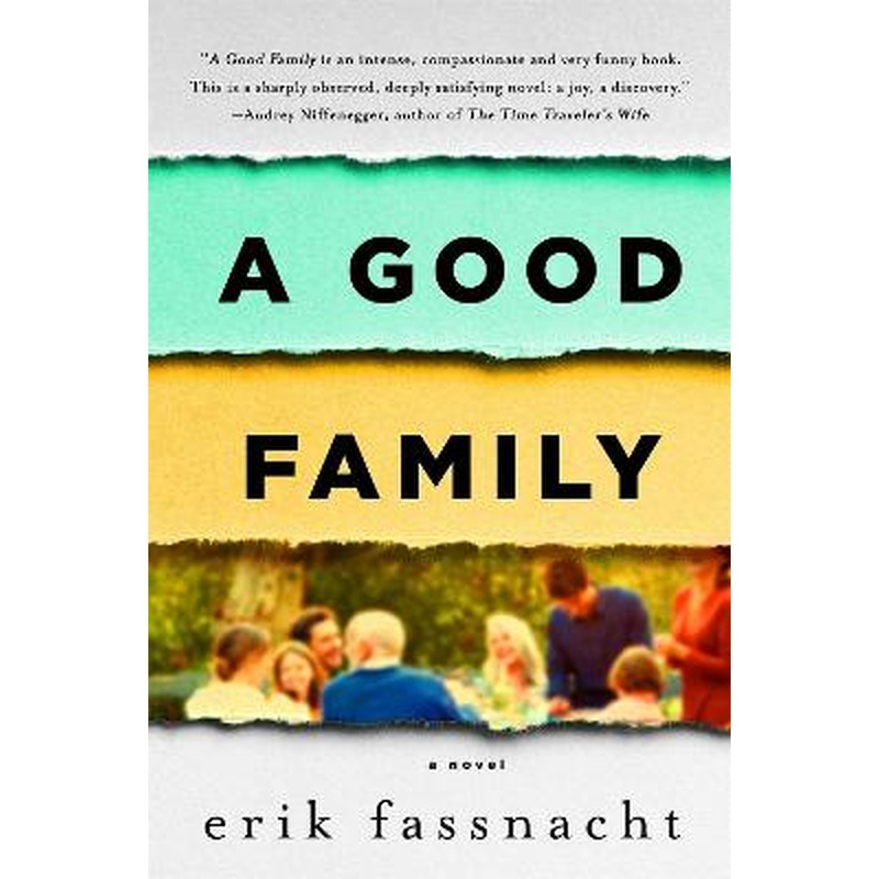 A Good Family: A Novel