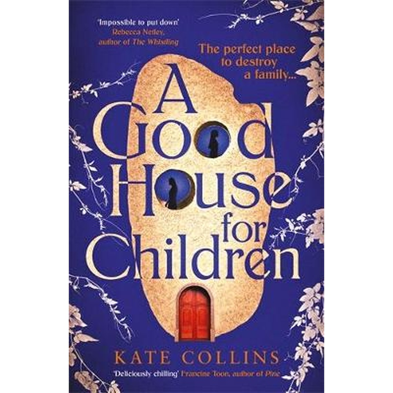 A Good House for Children: Longlisted for the Authors' Club Best [...]