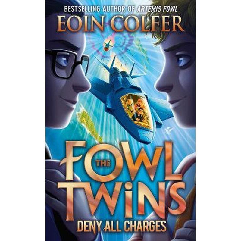 Deny All Charges (The Fowl Twins, Book 2)