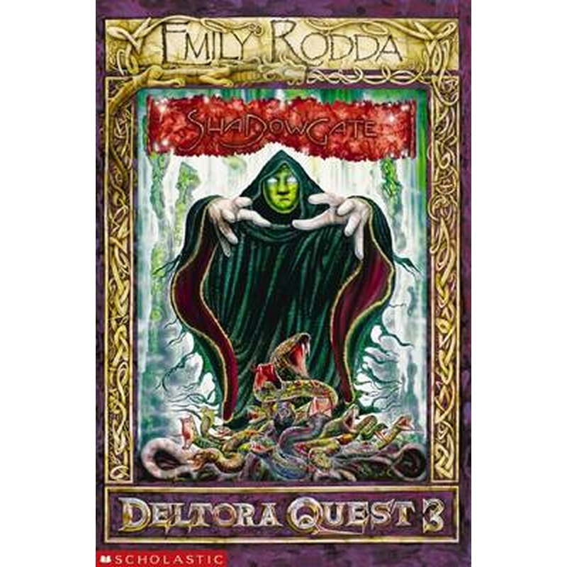 Deltora Quest 3: #2 Shadowgate