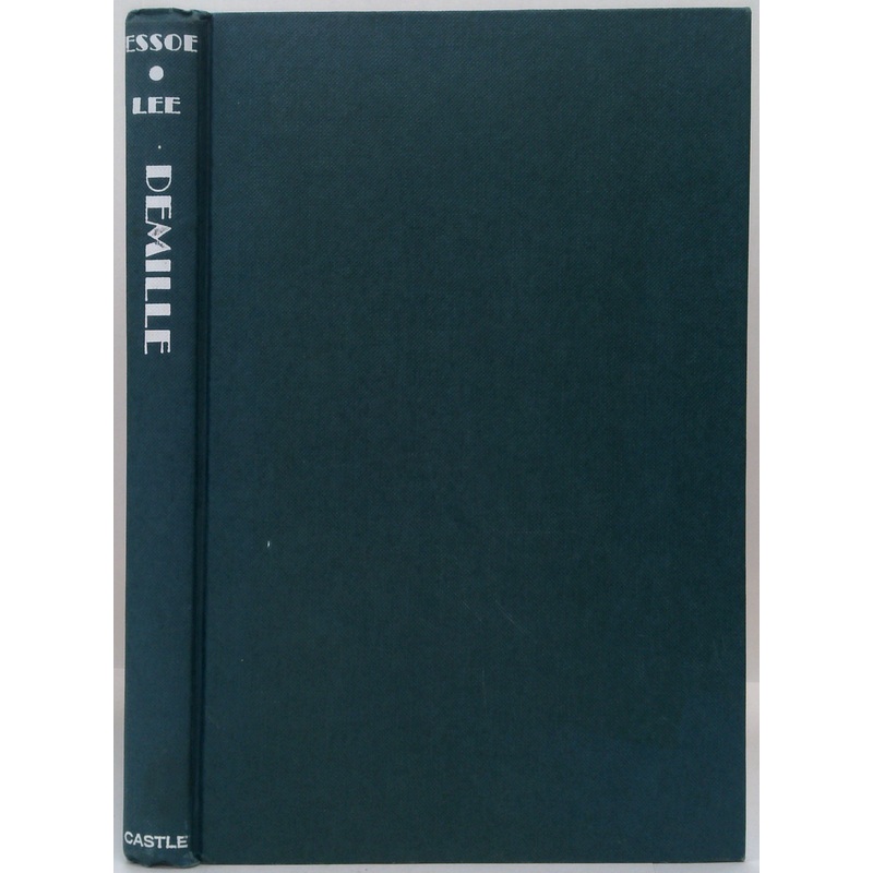 Demille: The Man And His Pictures