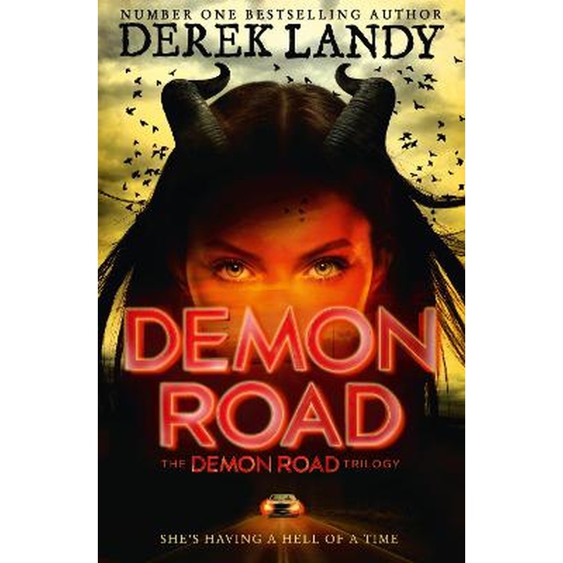 Demon Road (The Demon Road Trilogy, Book 1)