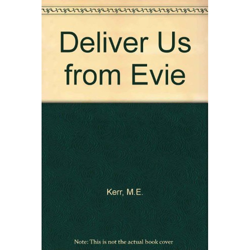 Deliver Us from Evie