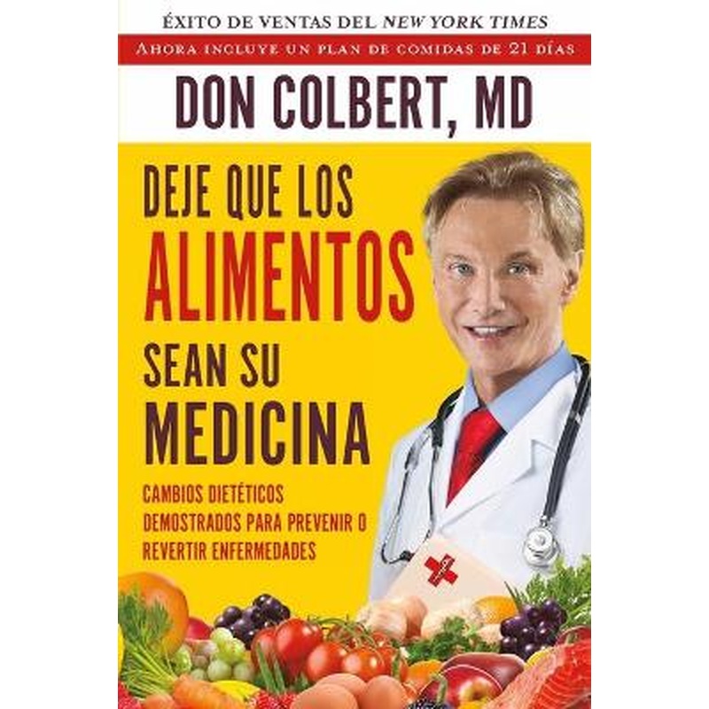 DEJE QUE LOS ALIMENTOS SEAN SU MEDICINA: Cambios Dieteticos