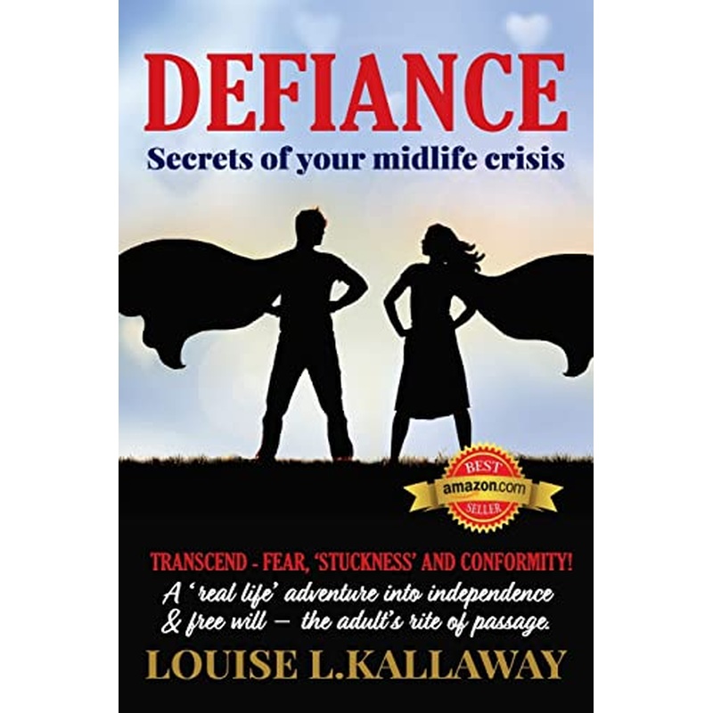 Defiance: Secrets of Your Midlife Crisis