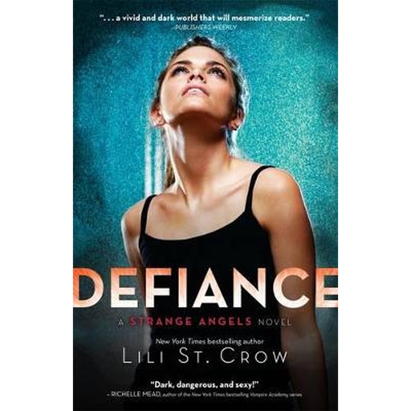 Defiance: Strange Angels Volume 4