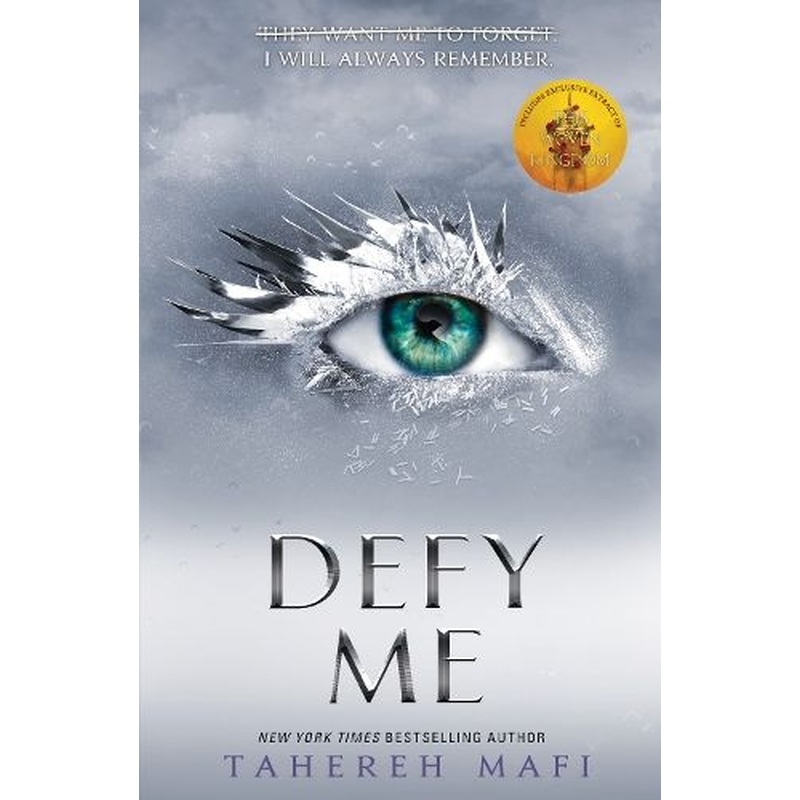 Defy Me (Shatter Me)