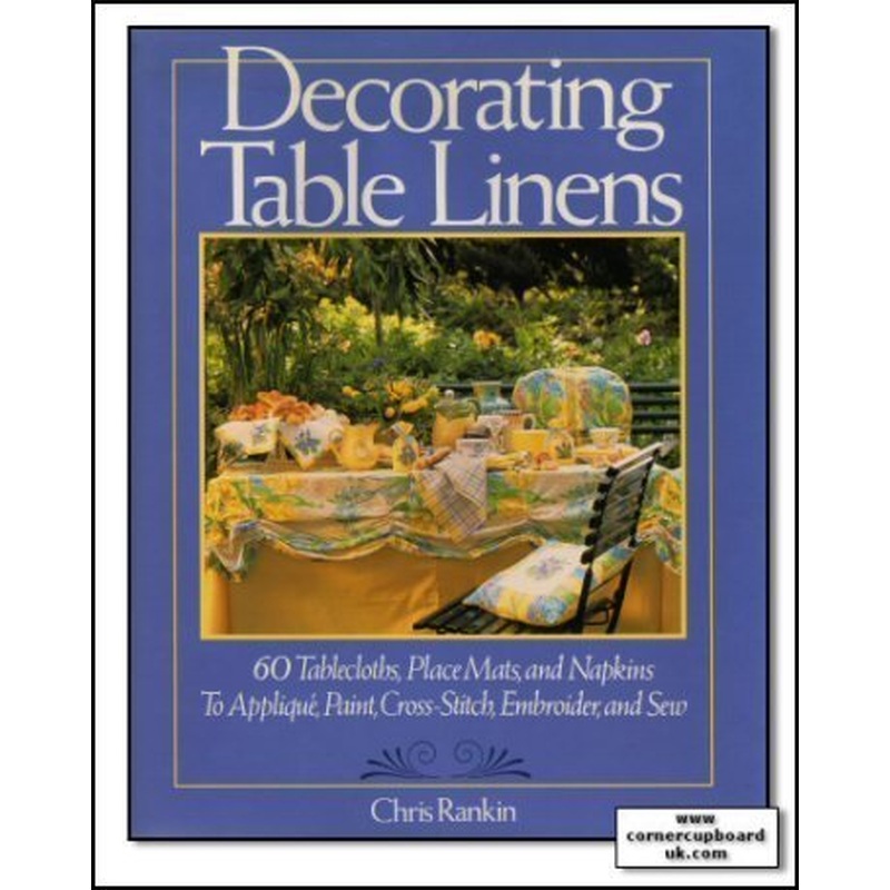 DECORATING TABLE LINENS