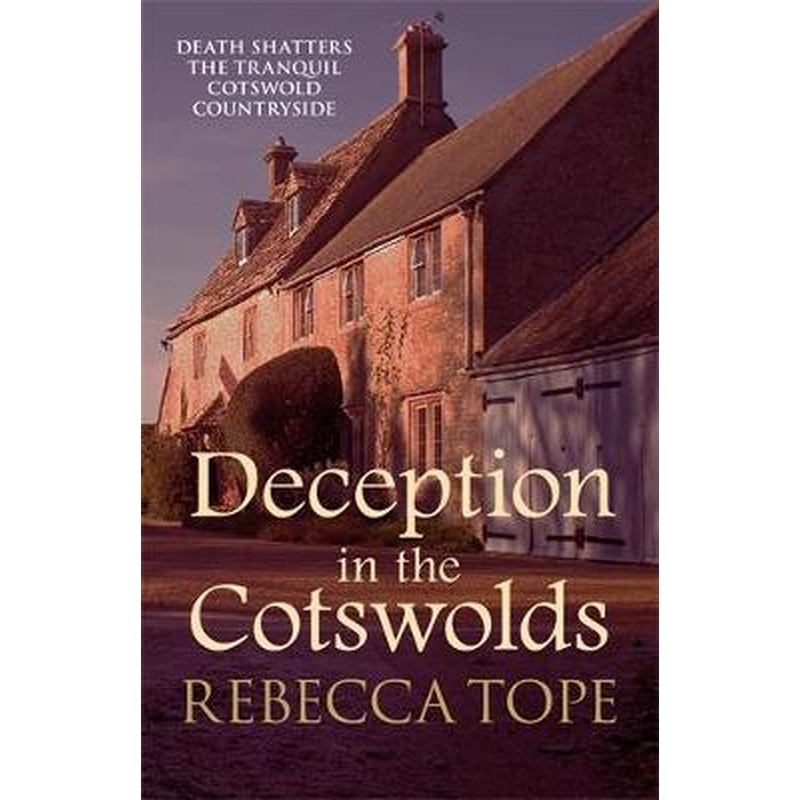 Deception in the Cotswolds: The gripping cosy crime series