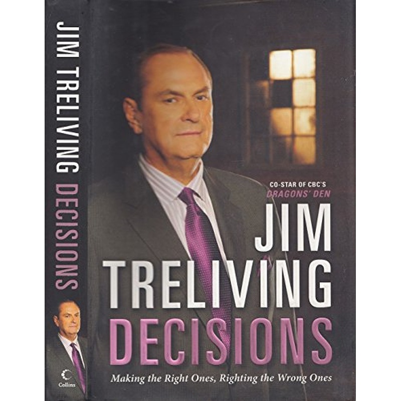 Decisions: Making the Right Ones, Righting the Wrong Ones