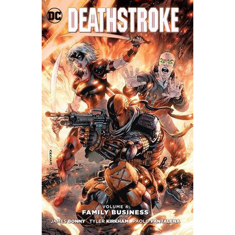 Deathstroke Vol. 4 Family Business