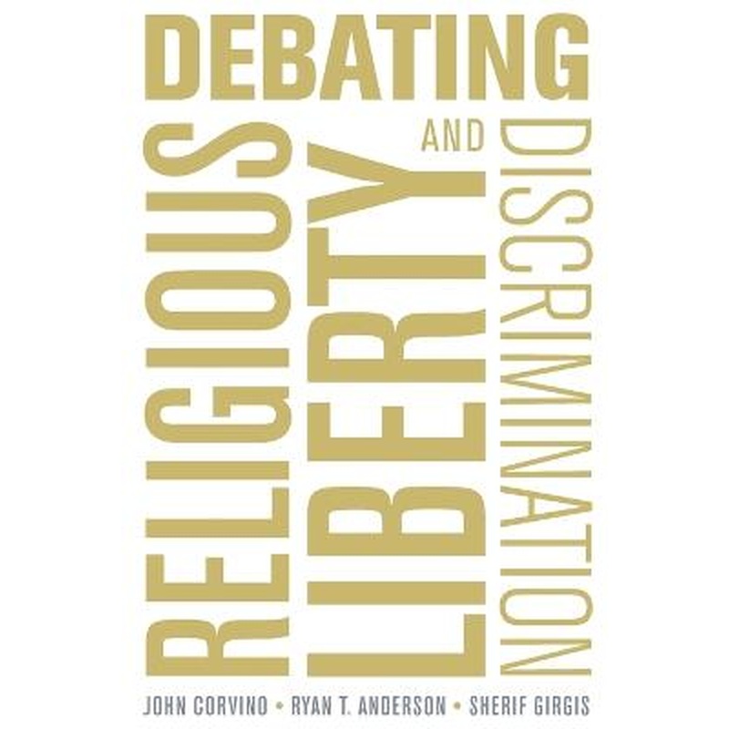 Debating Religious Liberty and Discrimination