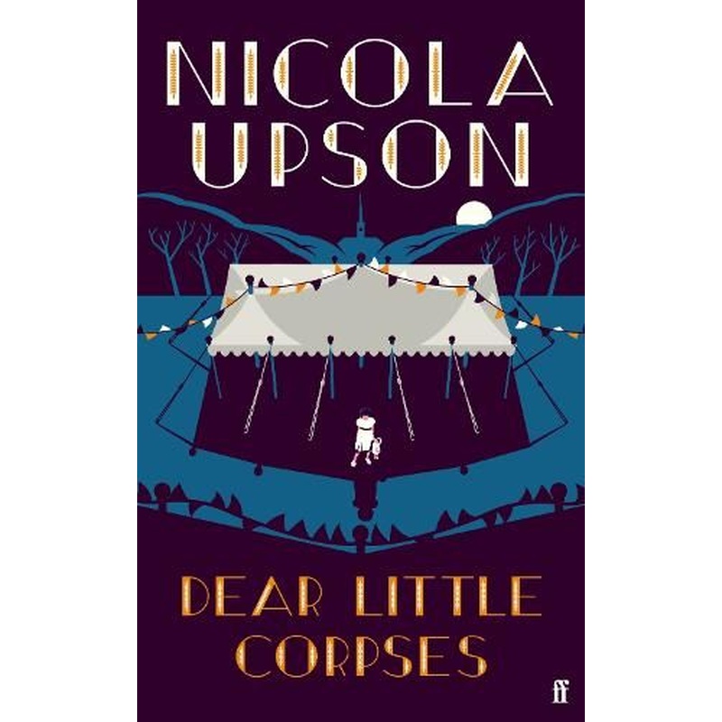Dear Little Corpses: The Sunday Times Crime Book of the Month