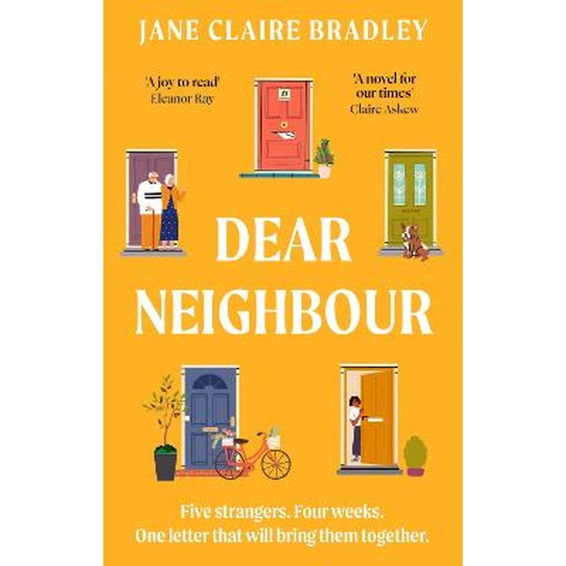Dear Neighbour: A moving, inspirational novel about community, family