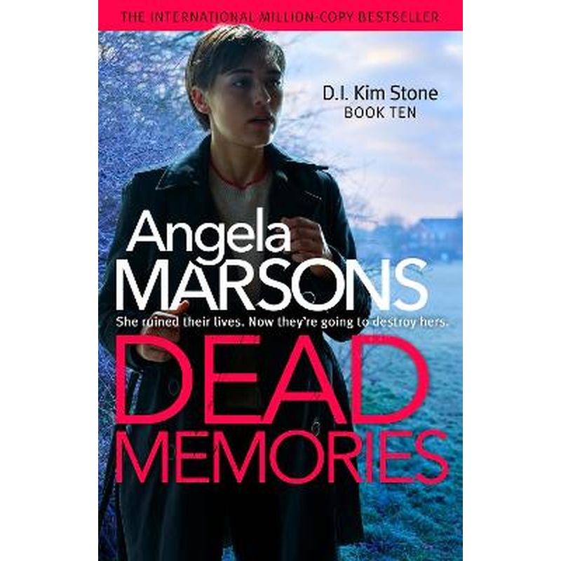 Dead Memories: An addictive and gripping crime thriller