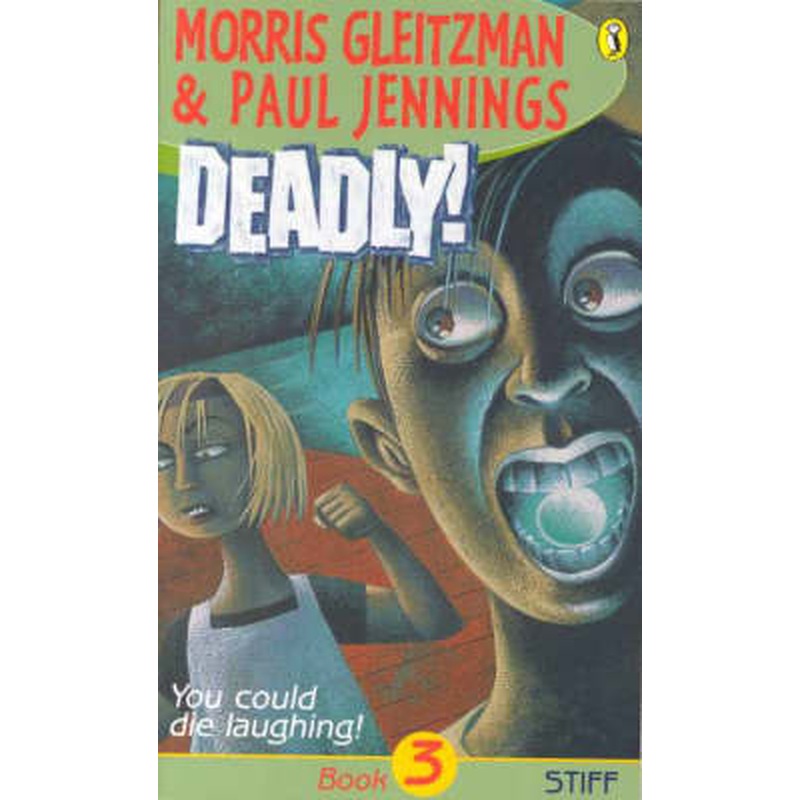 Deadly!: Stiff: Book 3: Stiff