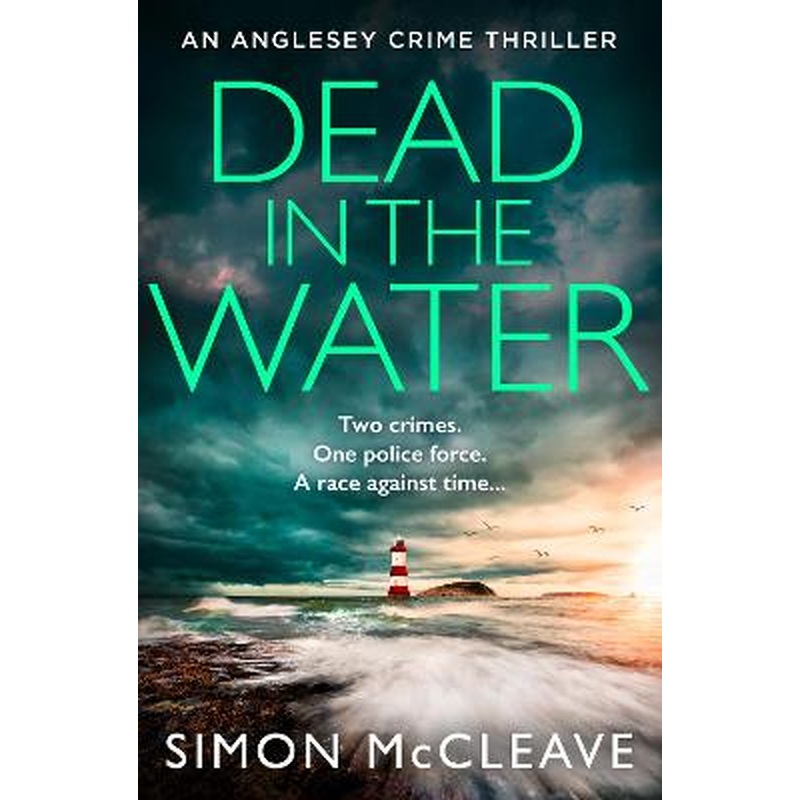 Dead in the Water (The Anglesey Series, Book 5)