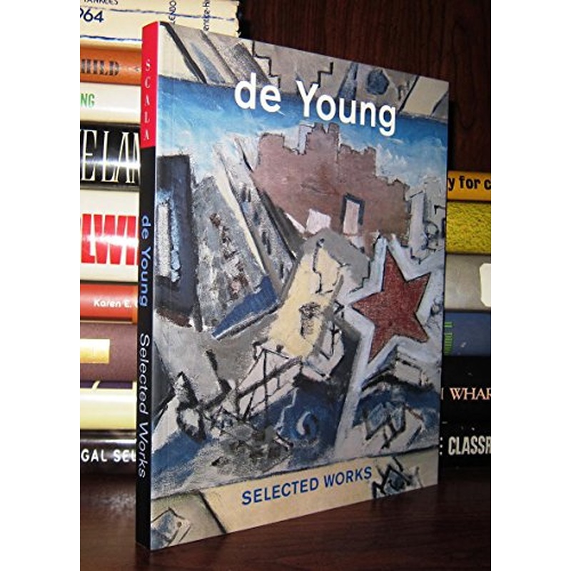 De Young: Selected Works: Fine Arts Museums of San Francisco