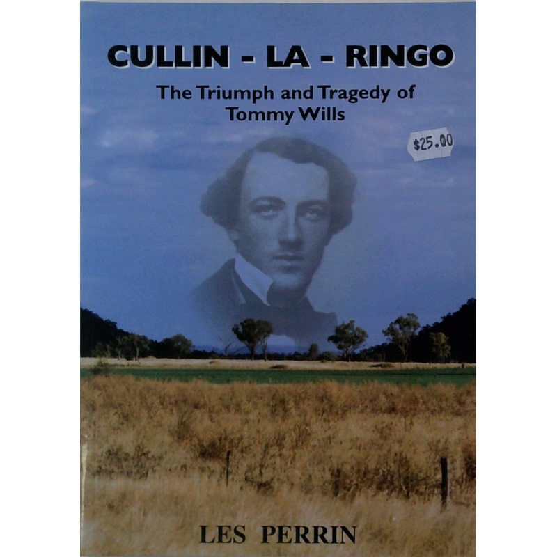 Cullin - La - Ringo: The Triumph And Tragedy Of Tommy Wills