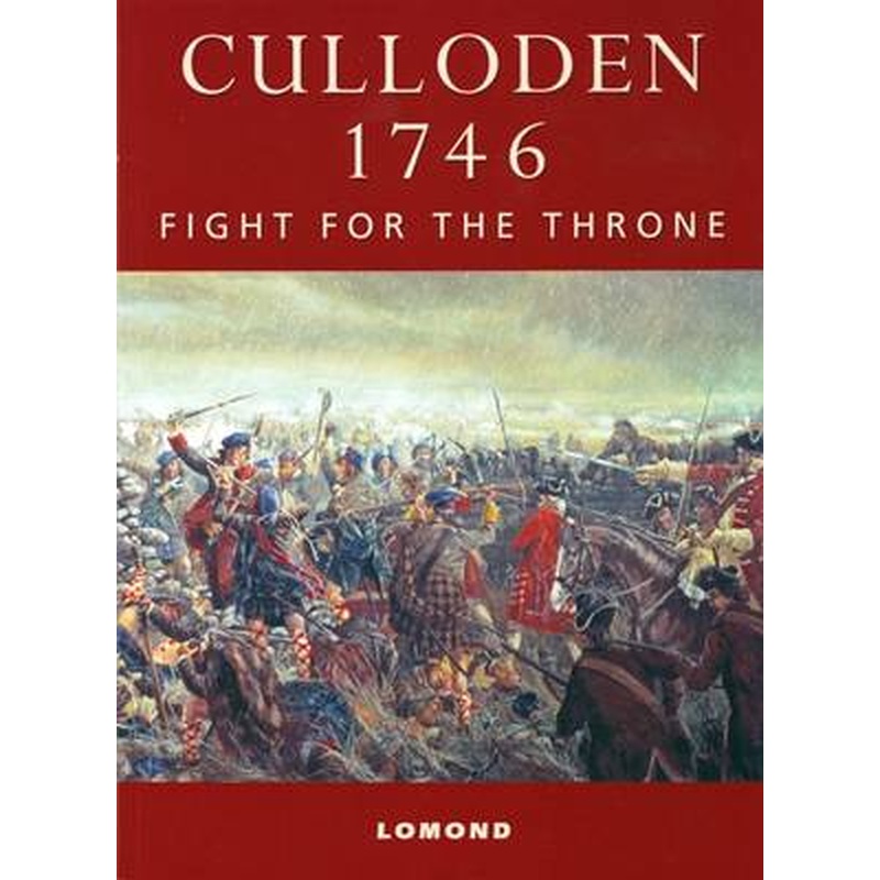 Culloden 1746: Fight for the Throne