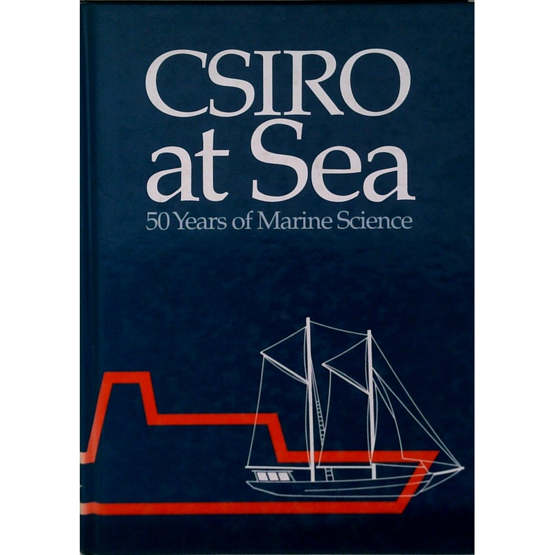 Csiro At Sea: 50 Years Of Marine Science