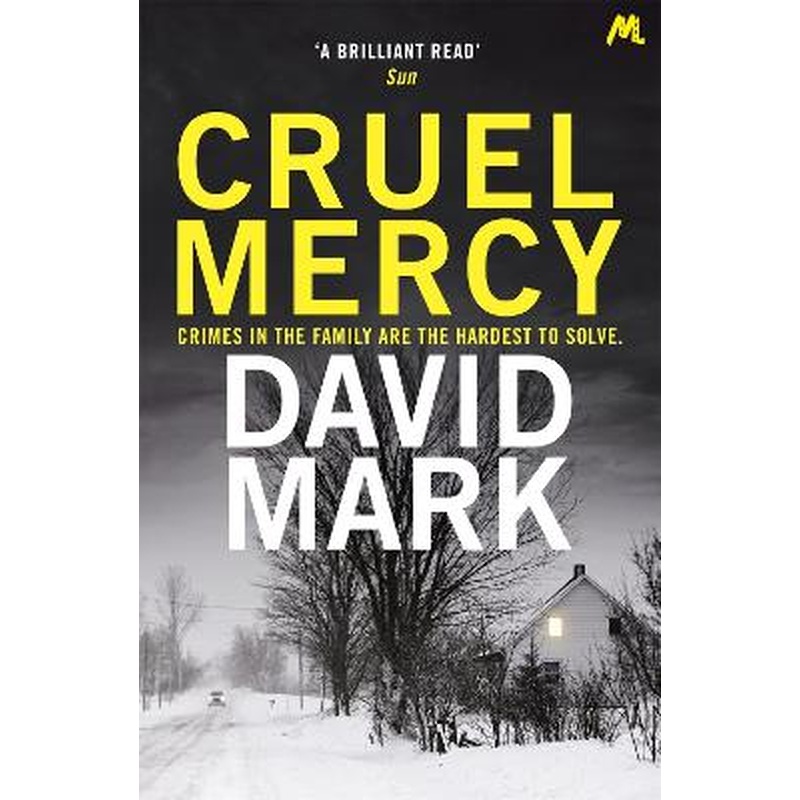 Cruel Mercy: The 6th DS McAvoy Novel from the Richard & Judy bestselling author