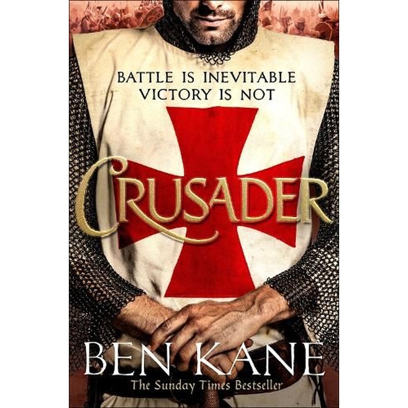 Crusader: The second thrilling instalment in the Lionheart series