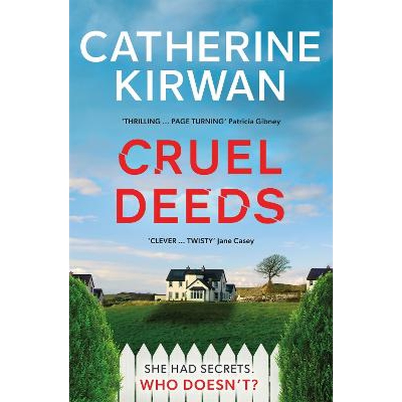 Cruel Deeds: A sharp, pacy and twist-filled thriller