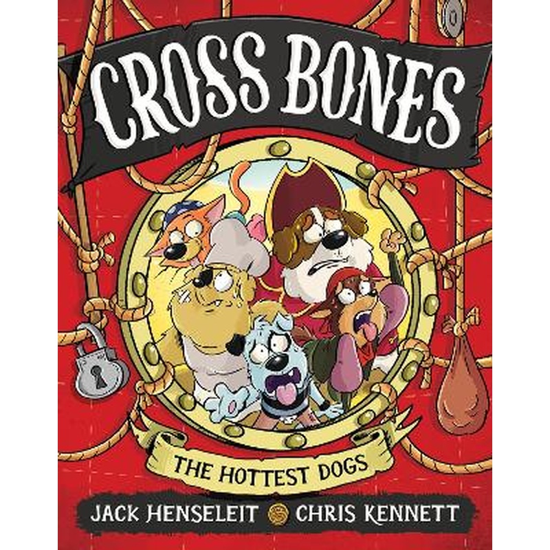 Cross Bones: The Hottest Dogs: Cross Bones #3