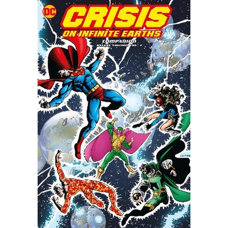 Crisis on Infinite Earths Companion Deluxe Volume 3