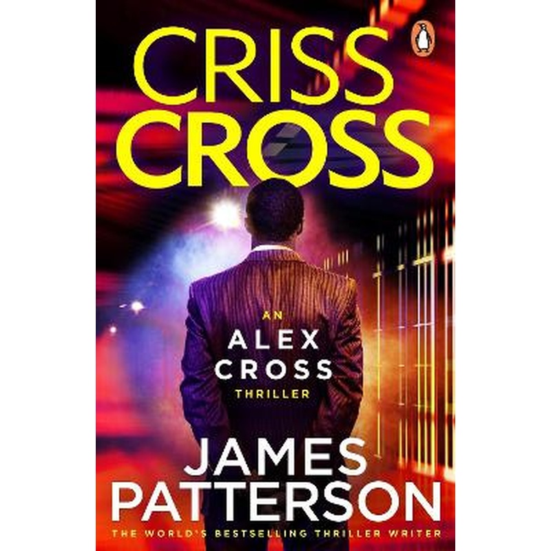 Criss Cross: (Alex Cross 27)