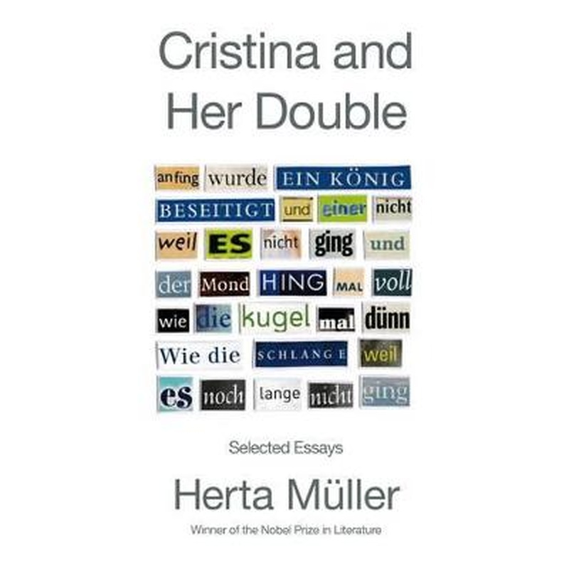 Cristina and Her Double: Selected Essays