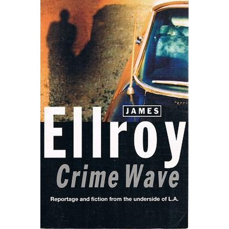 Crime Wave