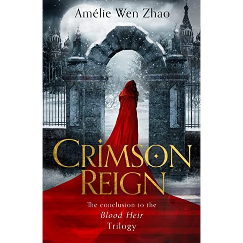 Crimson Reign (Blood Heir Trilogy, Book 3)