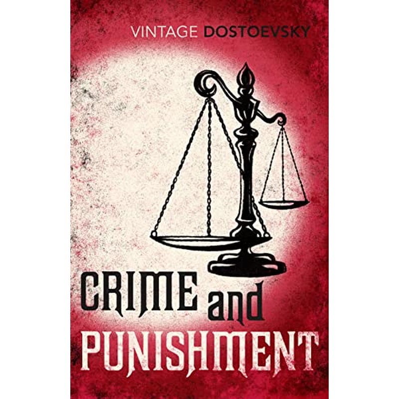 Crime and Punishment: Translated by Richard Pevear & Larissa Volokhonsky