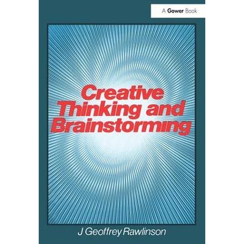 Creative Thinking and Brainstorming