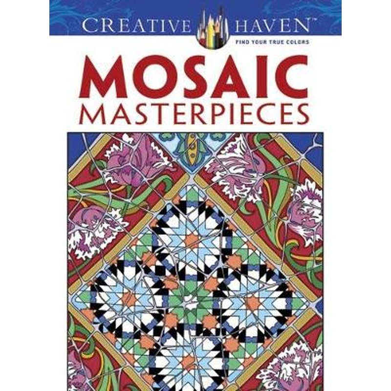 Creative Haven Mosaic Masterpieces