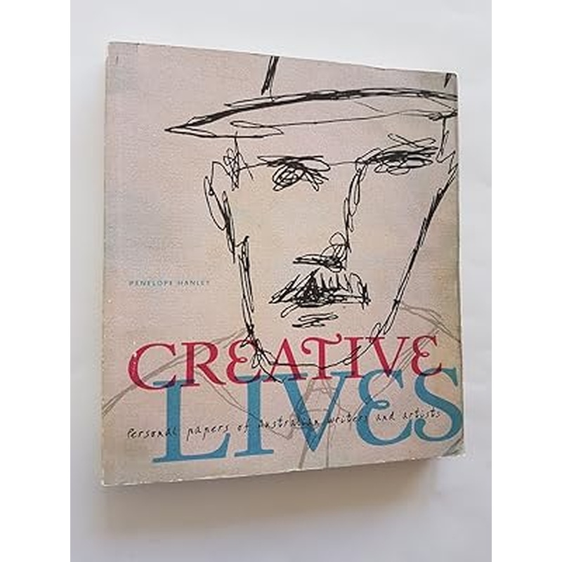 Creative Lives: Personal papers of Australian writers and artists