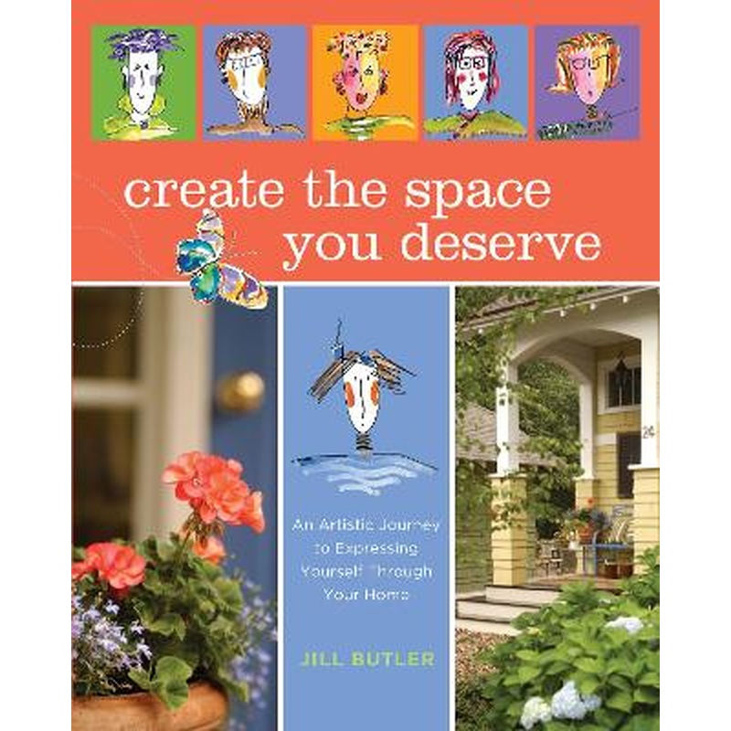 Create the Space You Deserve: An Artistic Journey To Expressing