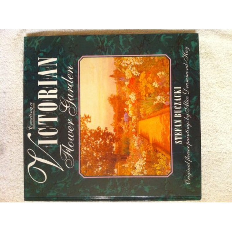 Creating a Victorian Flower Garden