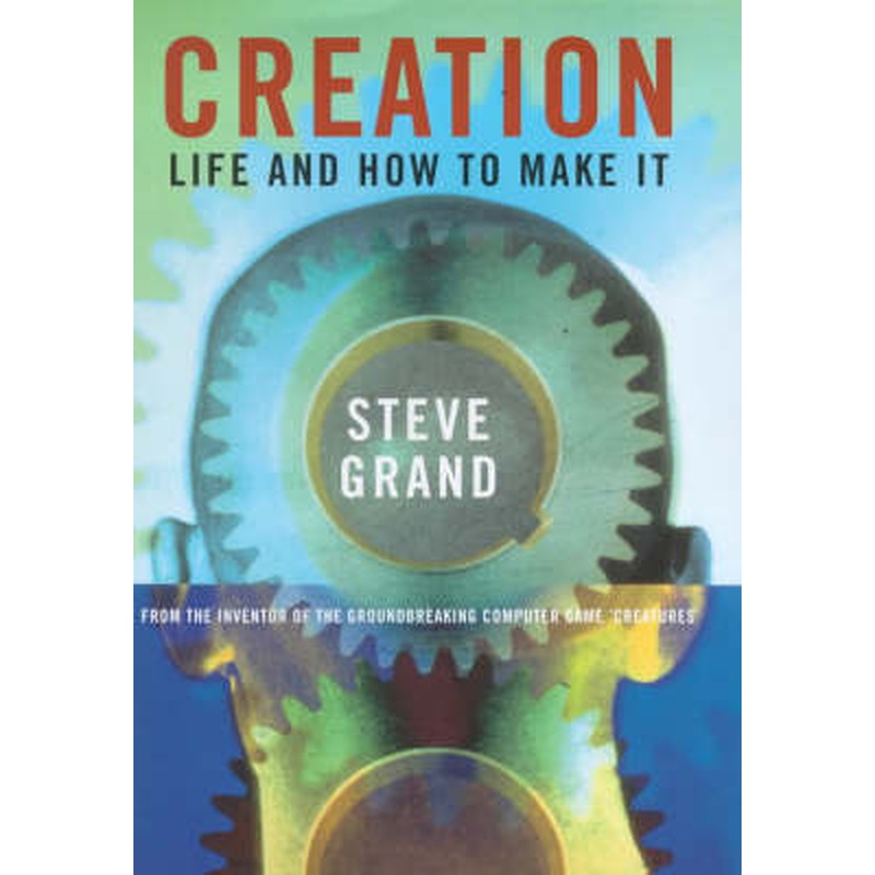 Creation: The Quest to Create Artificial Life