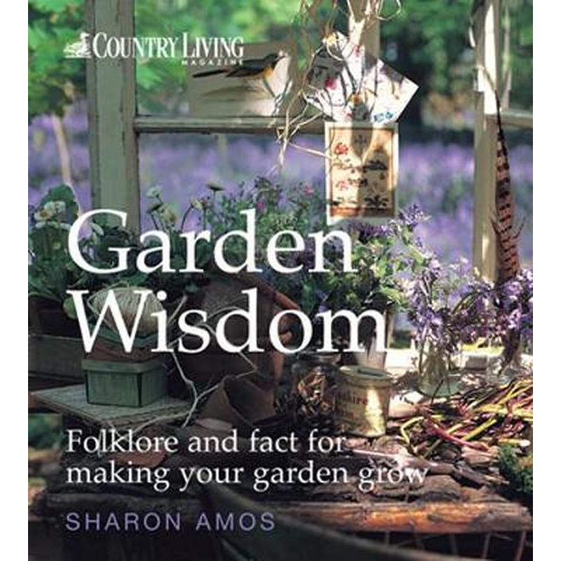 COUNTRY LIVING GARDEN WISDOM