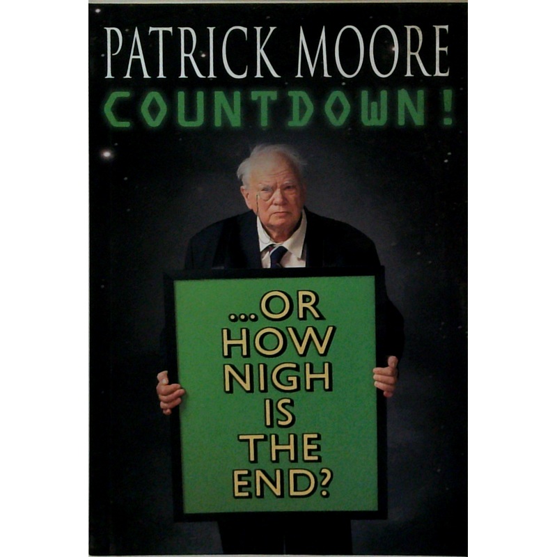 Countdown!: Or How Nigh Is The End?