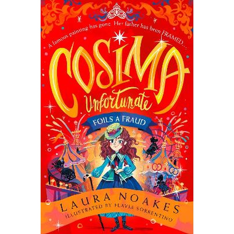 Cosima Unfortunate Foils a Fraud (Cosima Unfortunate, Book 2)