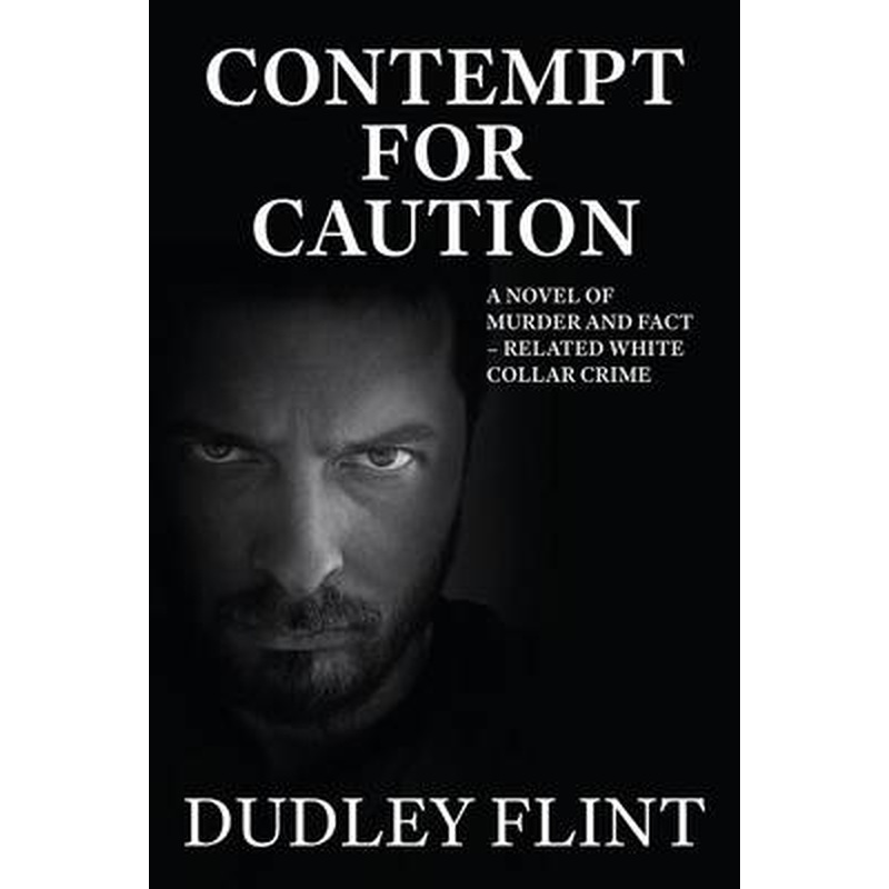 Contempt for Caution